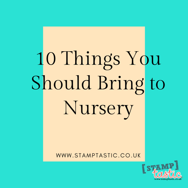 10 Things You Should Bring to Nursery