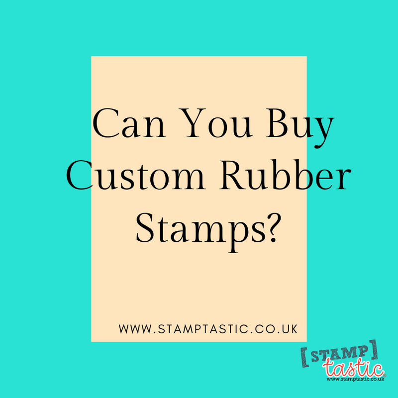 Can You Buy Custom Rubber Stamps?