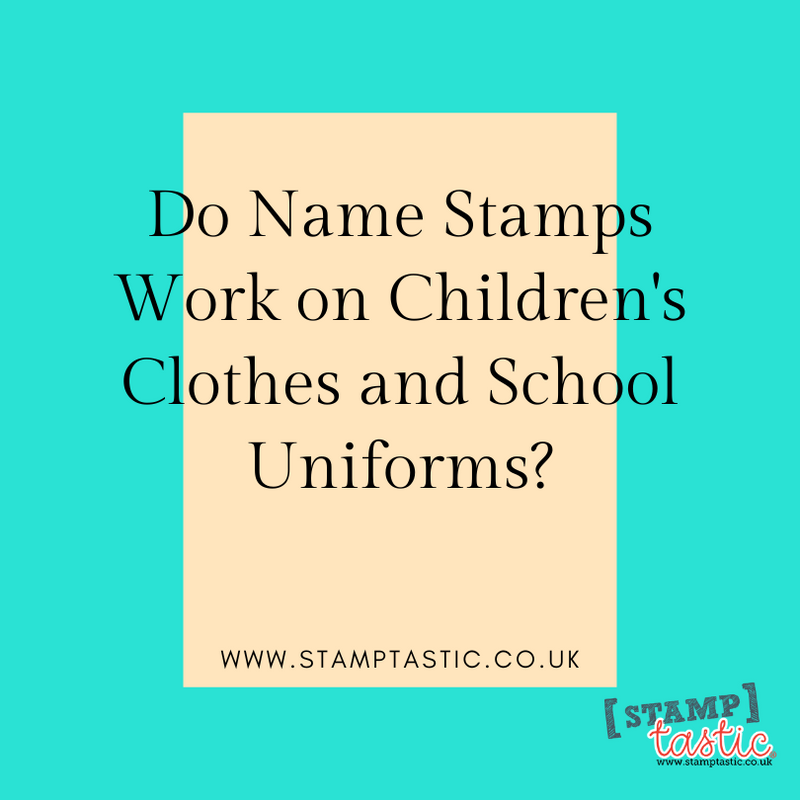 Do Name Stamps Work on Children's Clothes and School Uniforms?