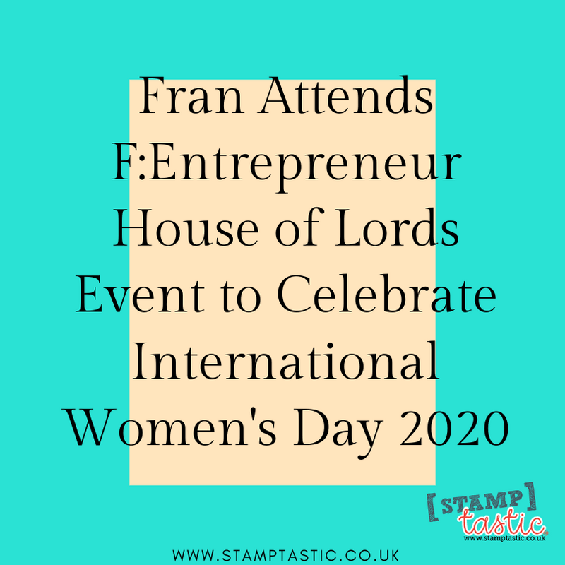 Fran Attends F:Entrepreneur House of Lords Event to Celebrate International Women's Day 2020