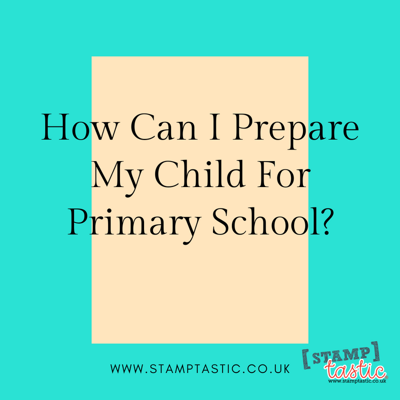 How Can I Prepare My Child For Primary School?