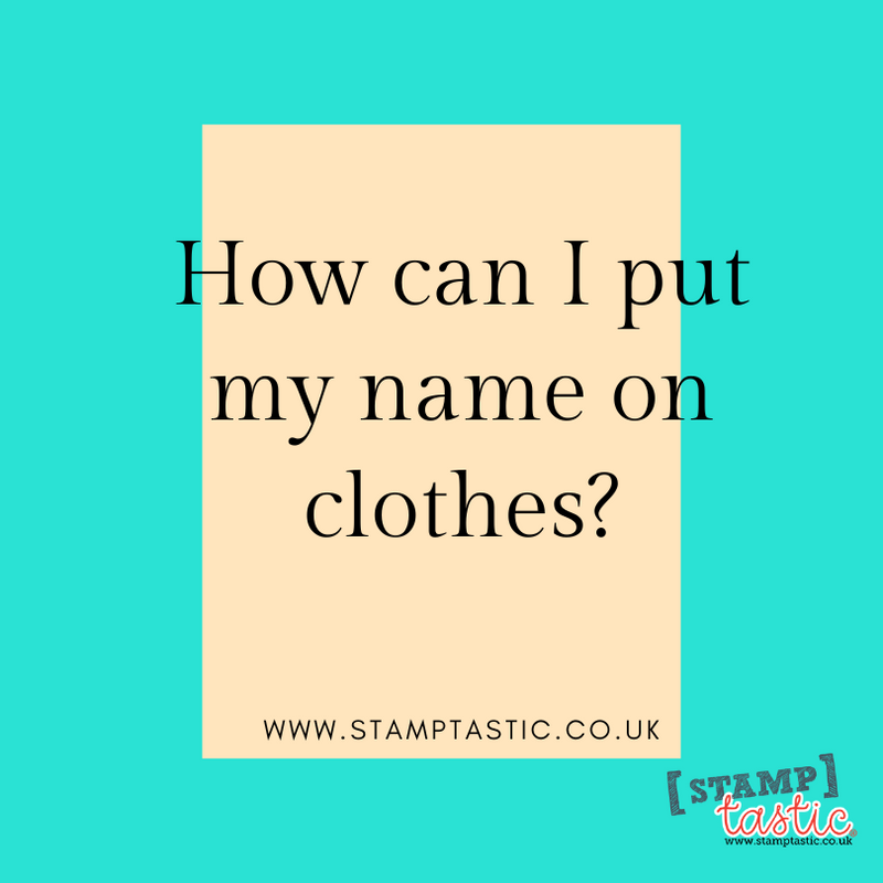 How can I put my name on clothes?