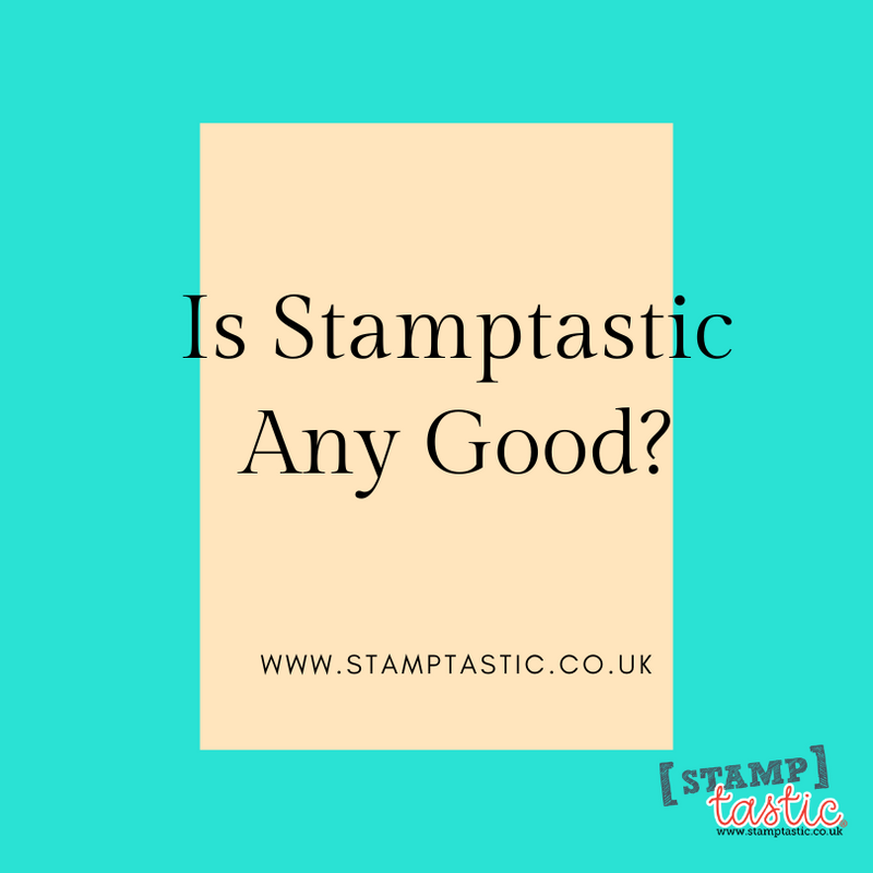 Is Stamptastic Any Good?