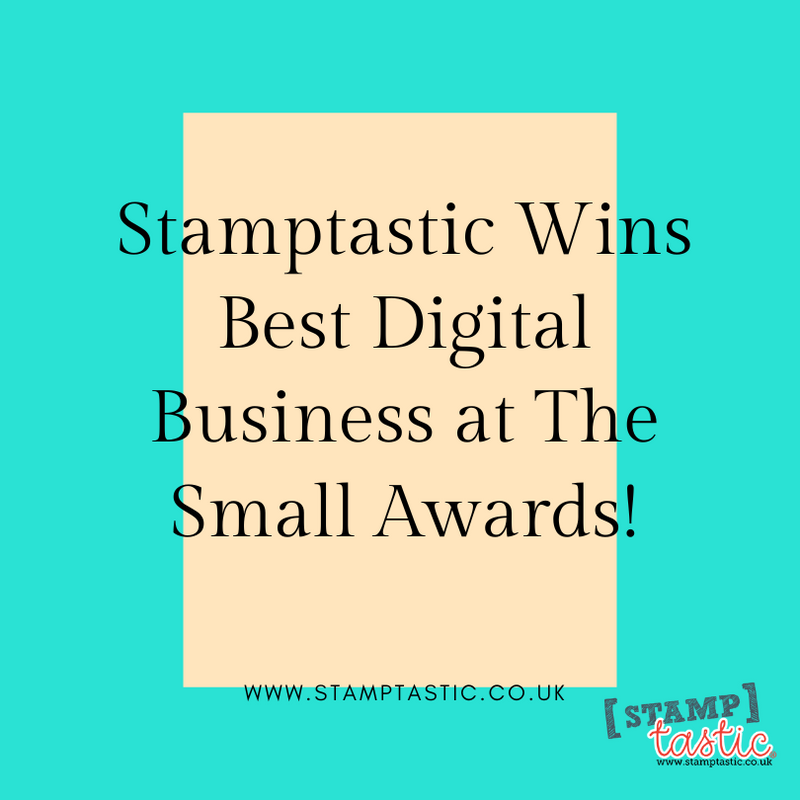 Stamptastic Wins Best Digital Business at The Small Awards!