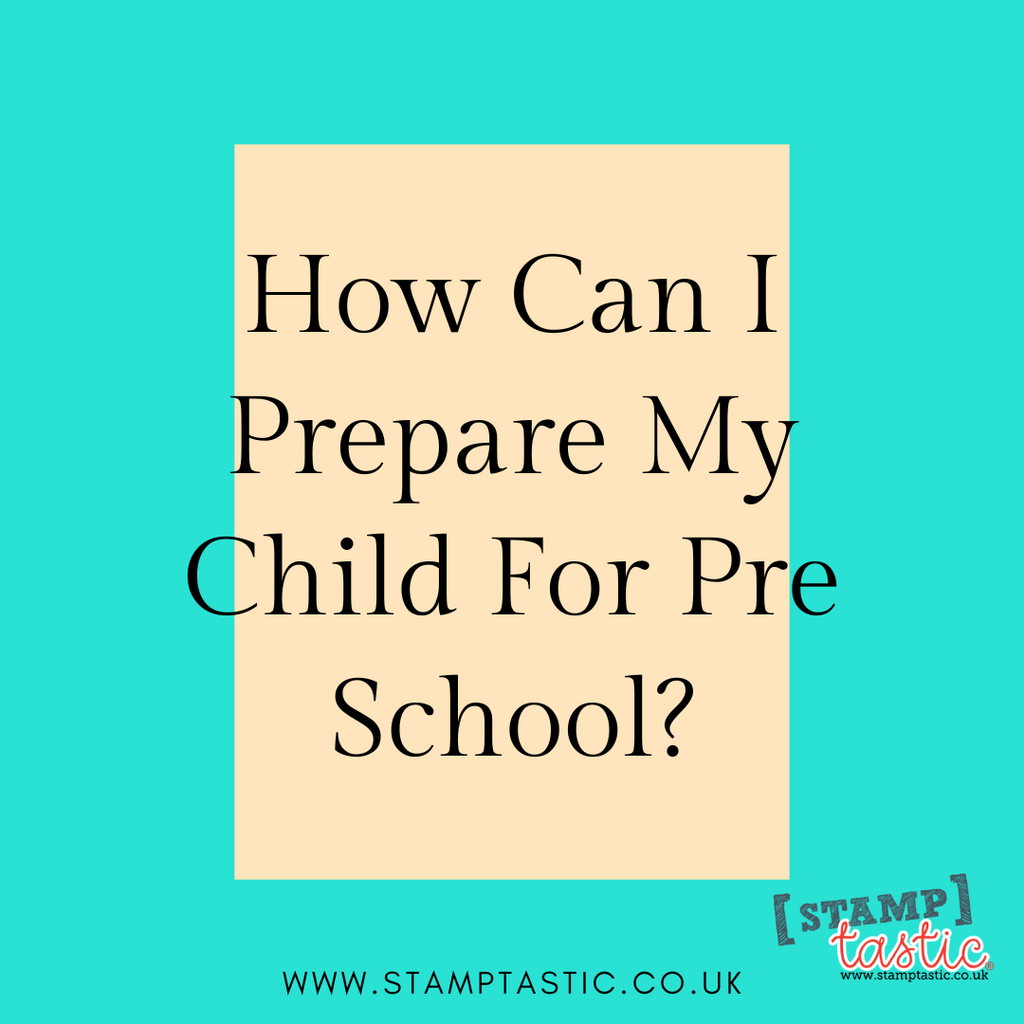 How Can I Prepare My Child For Pre School how-can-i-prepare-my-child-for-pre-school