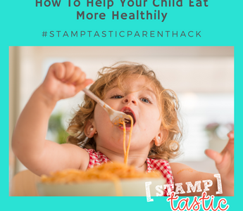 How To Help Your Child Eat More Healthily