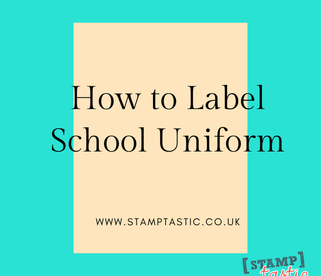 How to Label School Uniform
