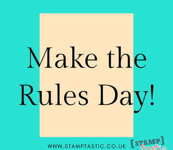 Make the Rules Day!