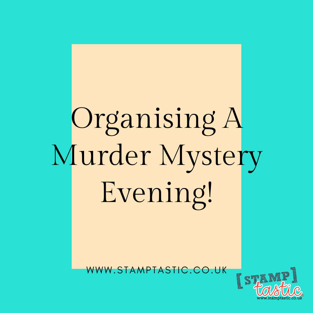 PTA Top Tips - Organising A Murder Mystery Evening!