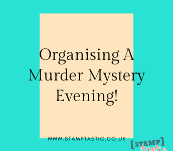 PTA Top Tips - Organising A Murder Mystery Evening!