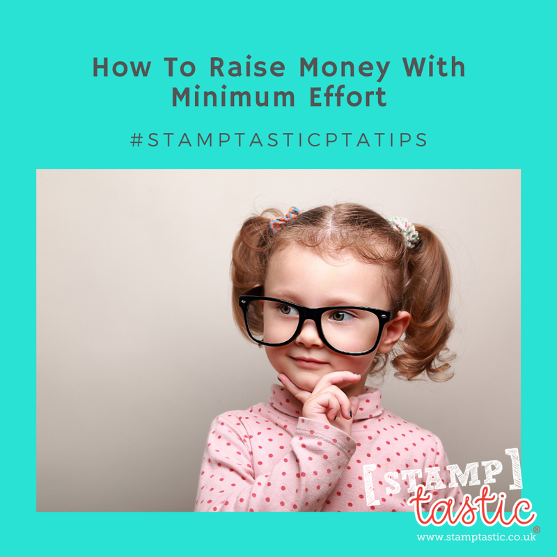 PTA TOP TIPS - How To Raise Money With Minimum Effort