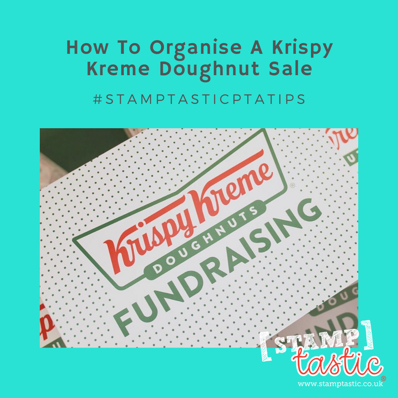 Stamptastic PTA Tips - How To Organise A Krispy Kreme Doughnut Sale