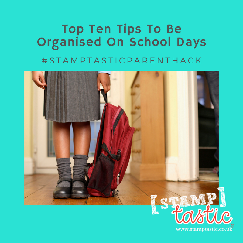 Top 10 Tips to be organised on School Days