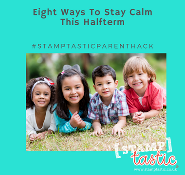 PARENTING HACKS: EIGHT WAYS TO STAY CALM THIS HALF-TERM