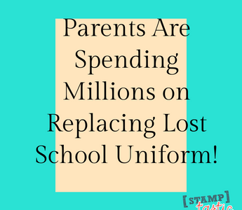 Parents Are Spending Millions on Replacing Lost School Uniform!