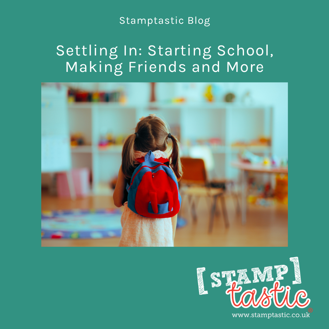 Settling In: Starting School, Making Friends and More