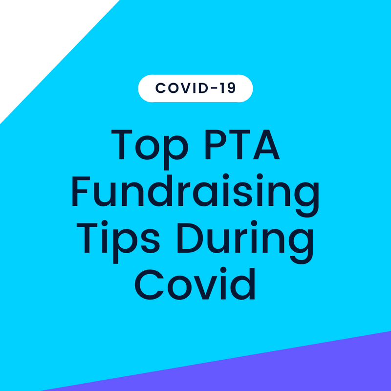Top PTA Fundraising Tips During Covid