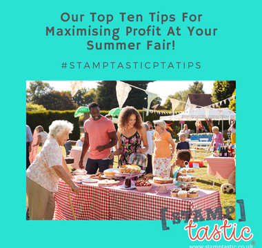 Top Ten Tips For Maximising Profit At Your PTA Summer Fair!
