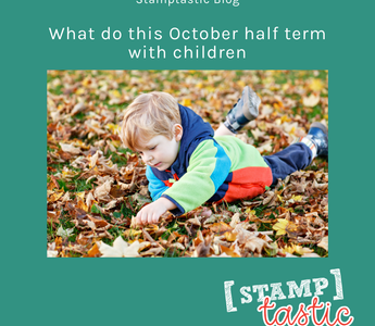 What do this October half term with children