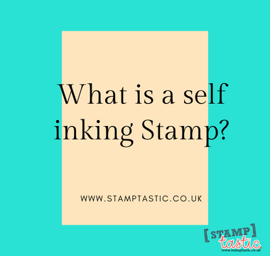 What is a self inking Stamp?