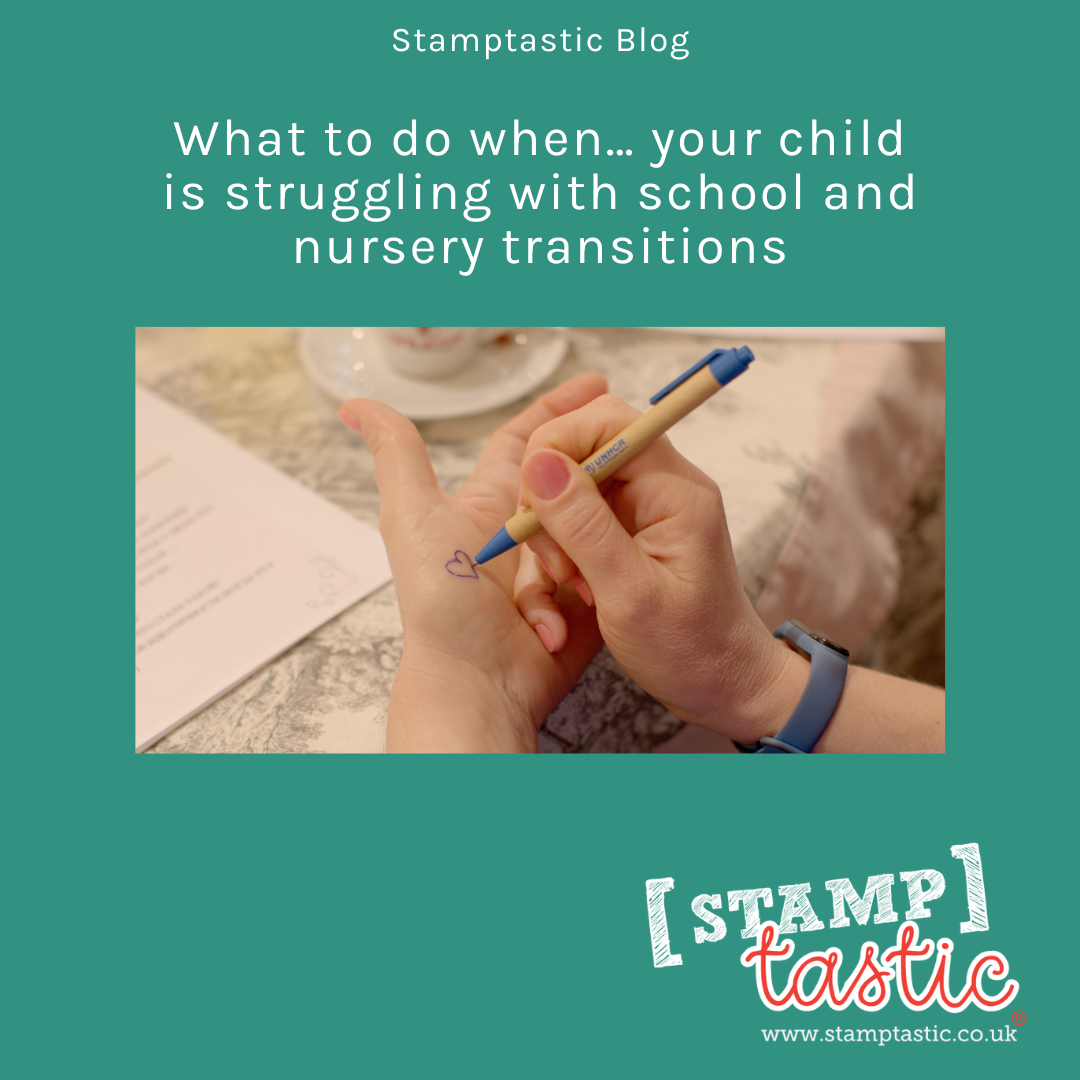 What to do when... your child is struggling with school and nursery transitions