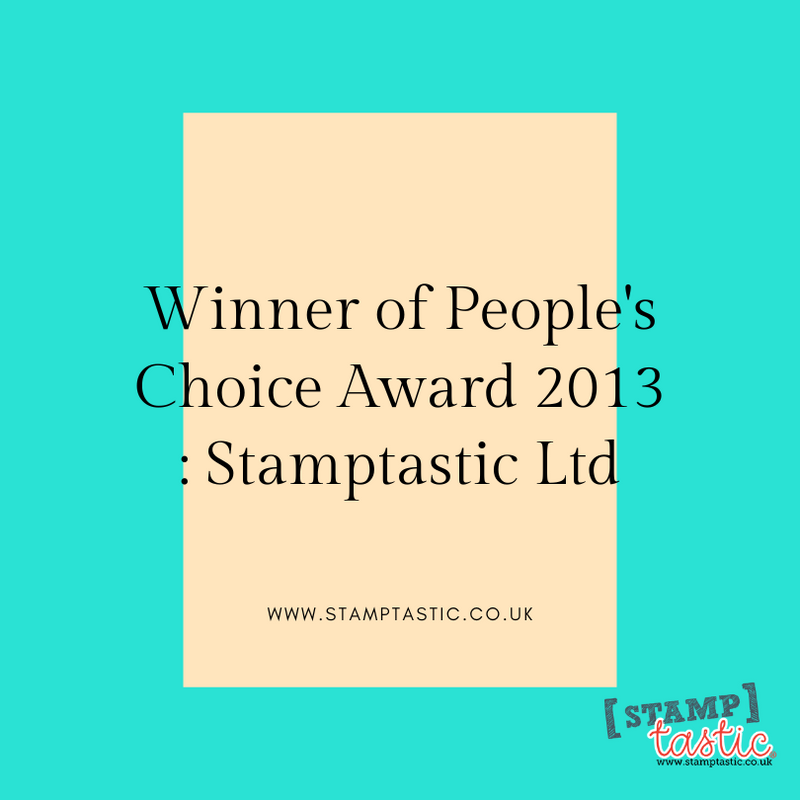 Winner of People's Choice Award 2013 : Stamptastic Ltd