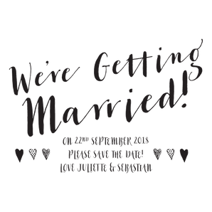 Calligraphy "We're getting Married" Diagonal with hearts - stamptastic-uk