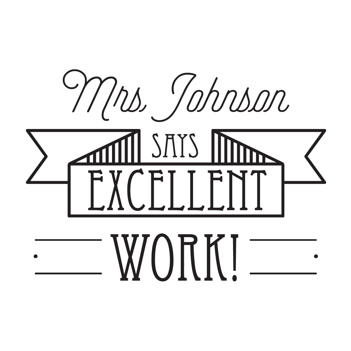 Excellent work Teacher Stamp