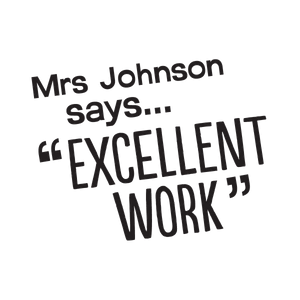 Teacher Says "Excellent Work" - stamptastic-uk